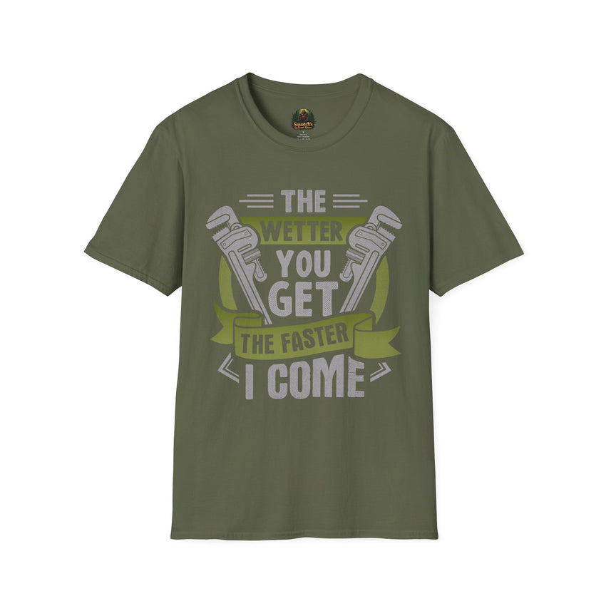 Plumber Wrench Graphic T-Shirt | The Wetter You Get The Faster I Come, Plumbing Tee