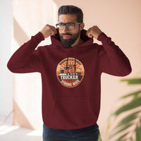 Trucker Strong Wife Fleece Hoodie