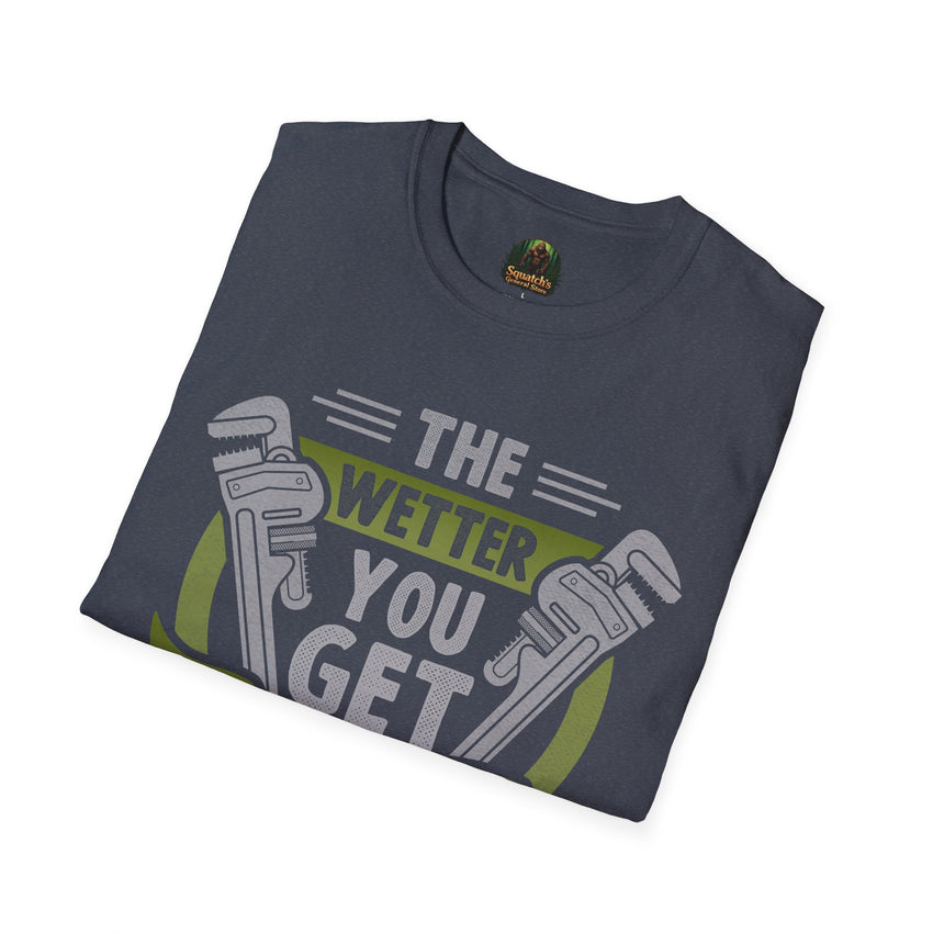 Plumber Wrench Graphic T-Shirt | The Wetter You Get The Faster I Come, Plumbing Tee