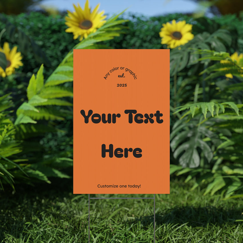 Customizable Plastic Yard Sign for Celebrations, Events, Birthdays, Announcements, or Home Decor