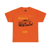 Tow Truck Operator Tee - Perfect Gift for Drivers, Funny Work Shirt, Mechanic Humor, Towing Company Apparel, Heavy Cotton Tee