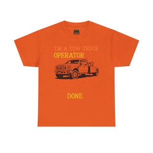Tow Truck Operator Tee - Perfect Gift for Drivers, Funny Work Shirt, Mechanic Humor, Towing Company Apparel, Heavy Cotton Tee