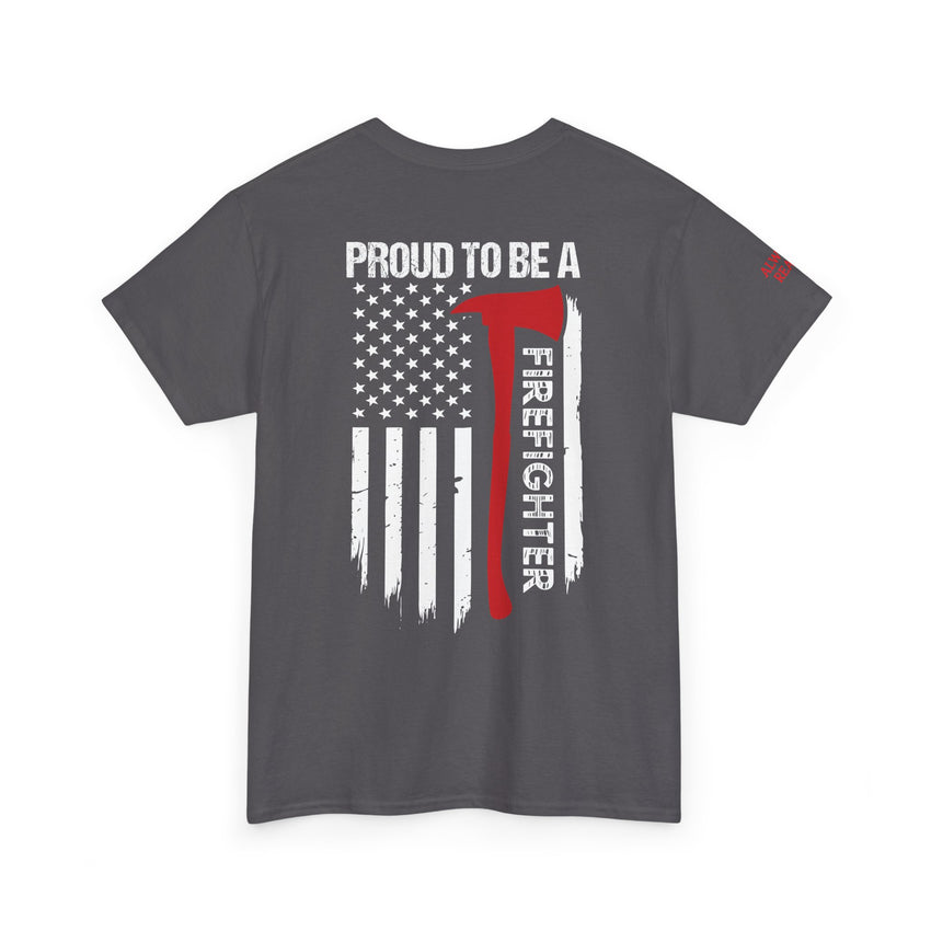 Proud Firefighter Tee, Unisex Heavy Cotton T-Shirt