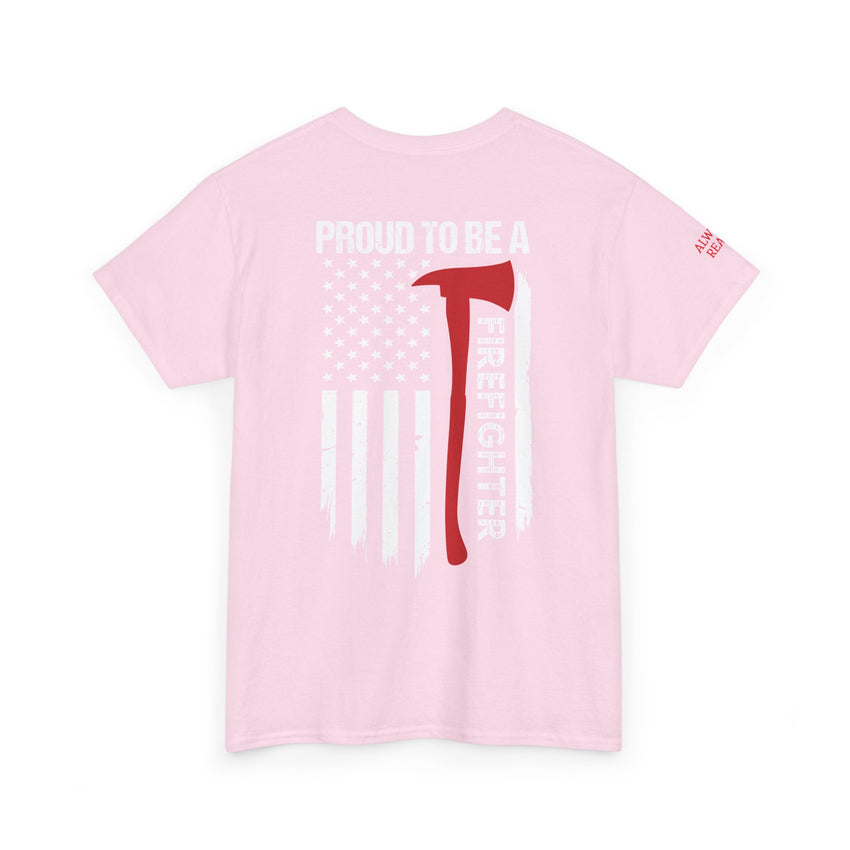 Proud Firefighter Tee, Unisex Heavy Cotton T-Shirt